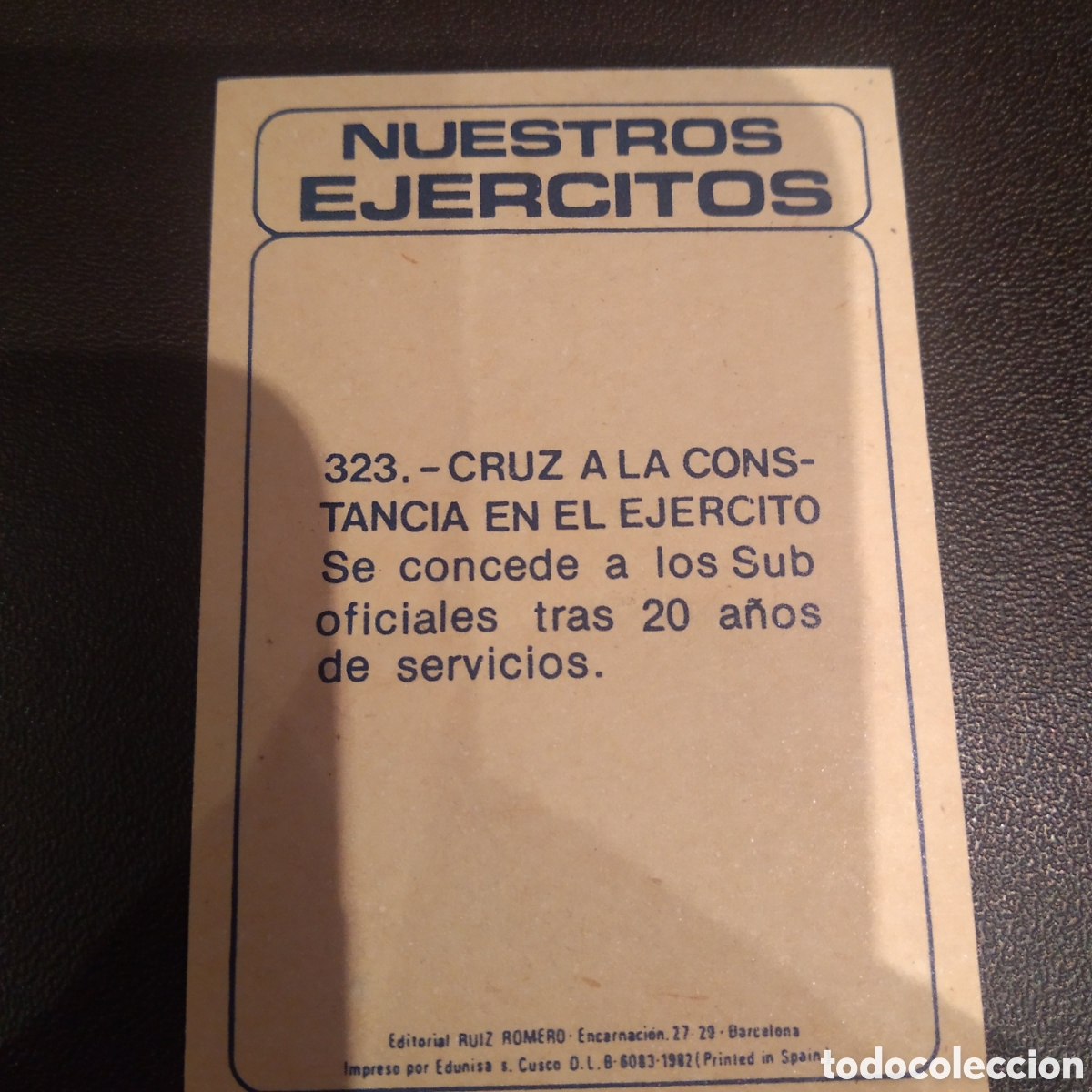 Coleccionismo cromos antiguos: Cromo # 323 NUESTROS EJERCITOS editorial RUIZ ROMERO 1982 - Foto 2