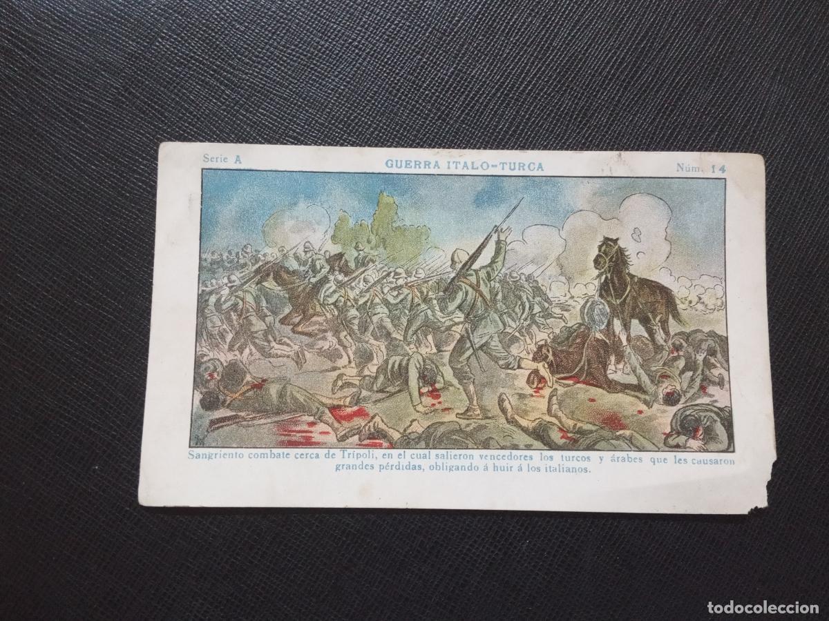 Collectionnisme Cartes &agrave; collectionner anciennes: 14 GUERRA ITALO TURCA CROMO CHOCOLATES JUNCOSA - CC9 SB4