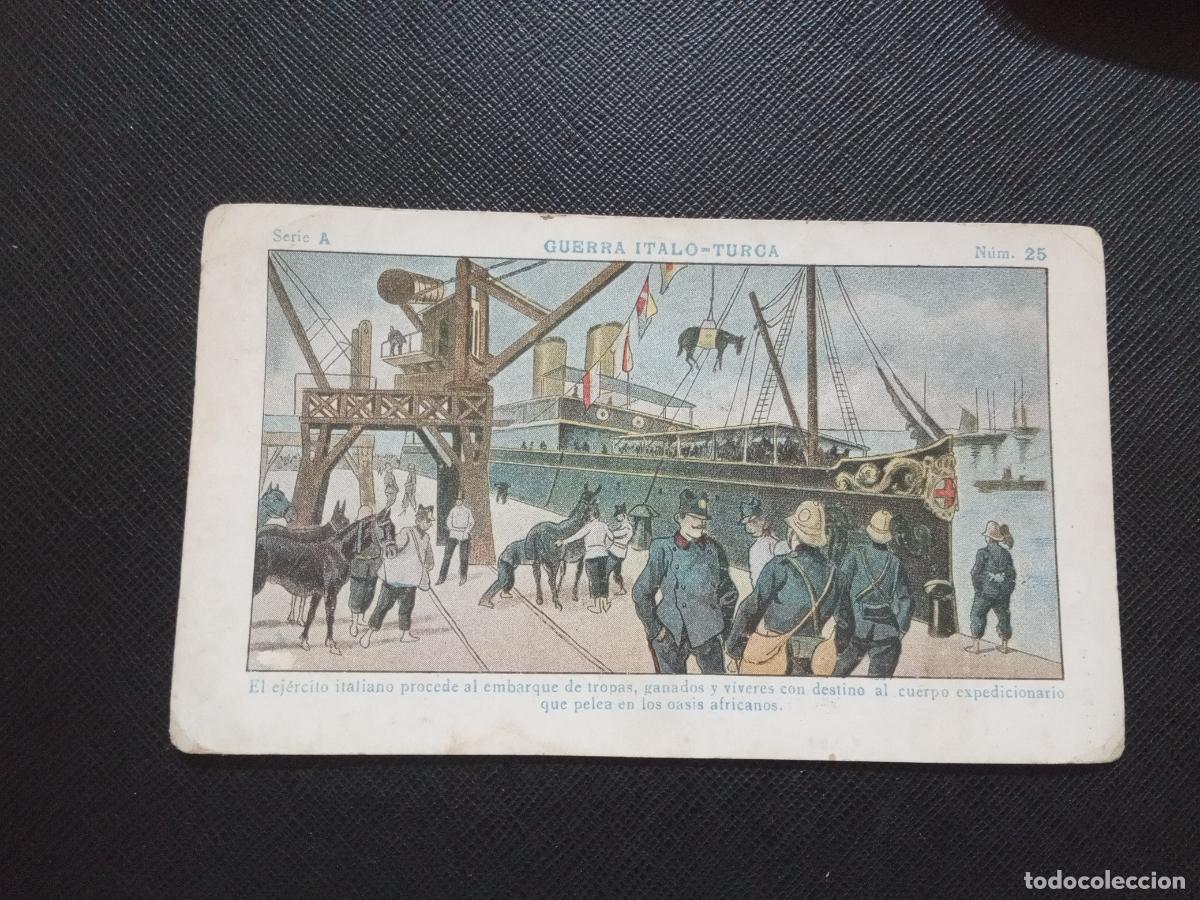 Collectionnisme Cartes &agrave; collectionner anciennes: 25 GUERRA ITALO TURCA CROMO CHOCOLATES JUNCOSA - CC9 SB4