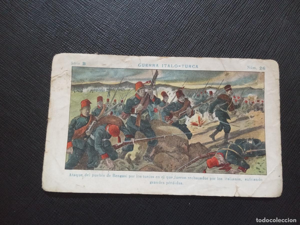 Collectionnisme Cartes &agrave; collectionner anciennes: 26 GUERRA ITALO TURCA CROMO CHOCOLATES JUNCOSA - CC9 SB4