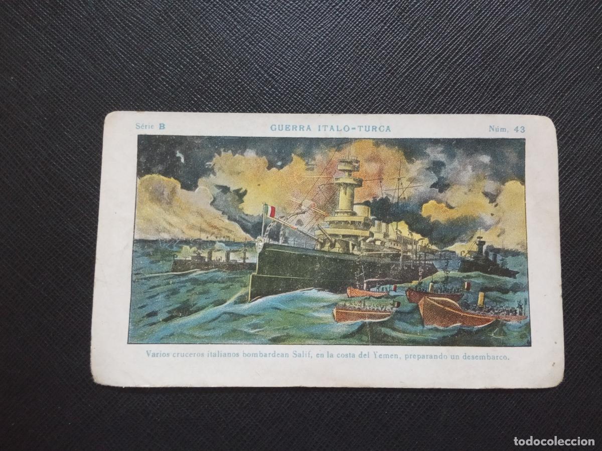 Collectionnisme Cartes &agrave; collectionner anciennes: 43 GUERRA ITALO TURCA CROMO CHOCOLATES JUNCOSA - CC9 SB4