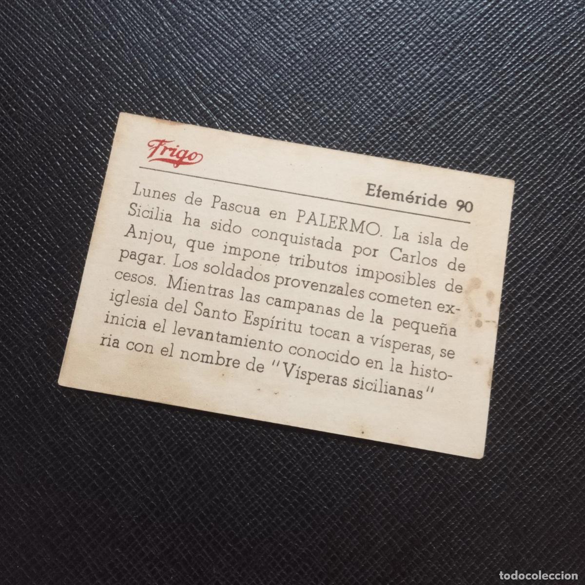 Coleccionismo cromos antiguos: 90 EFEMERIDE FRIGO CROMO - CC8 - Foto 2