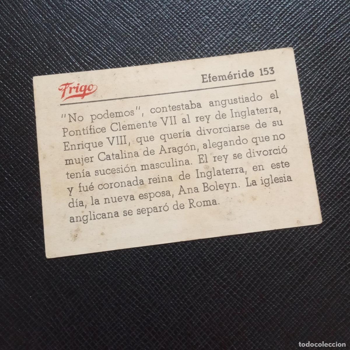 Coleccionismo cromos antiguos: 153 EFEMERIDE FRIGO CROMO - CC8 - Foto 2
