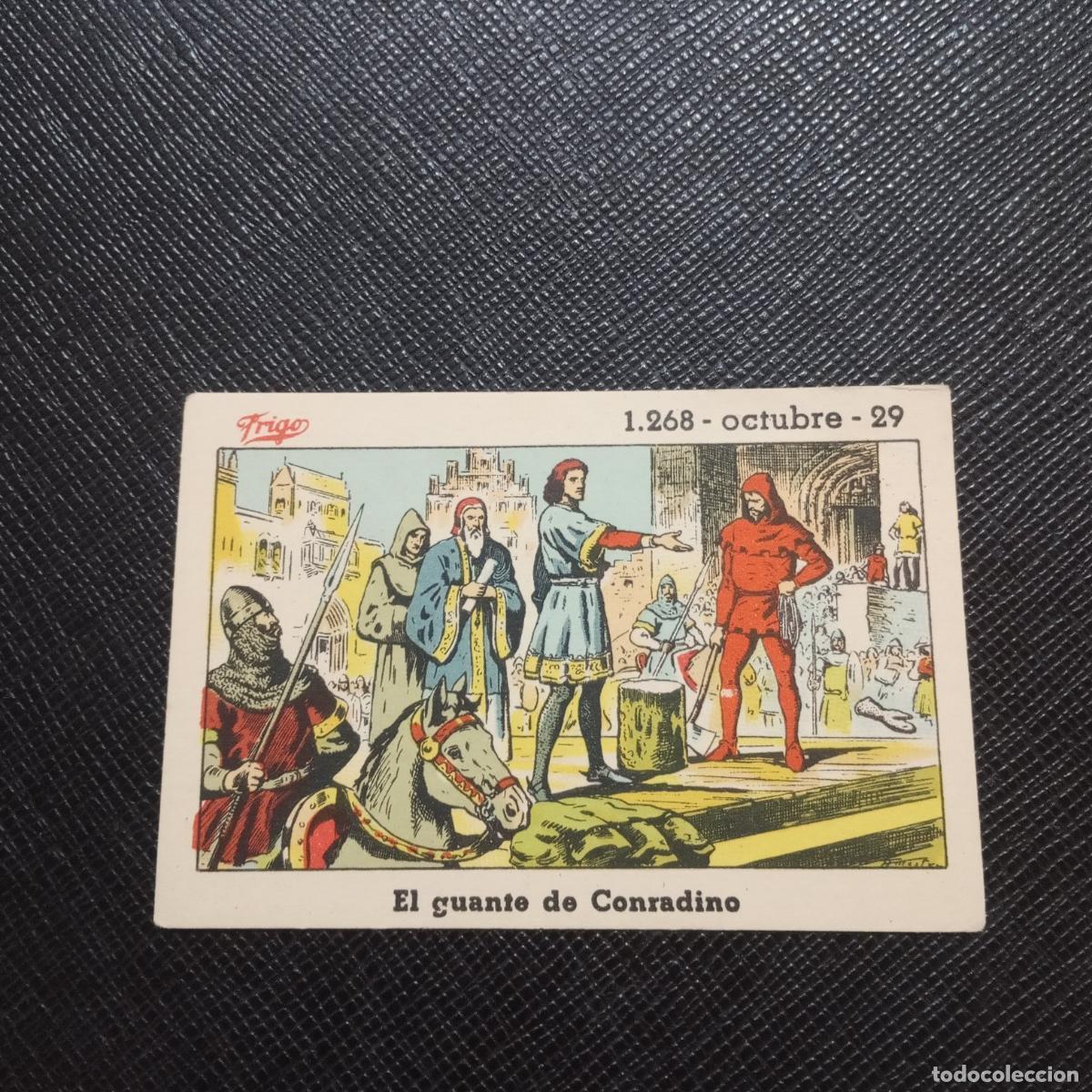Sammeln alte Sammelbilder: 303 EFEMERIDE FRIGO CROMO - CC8