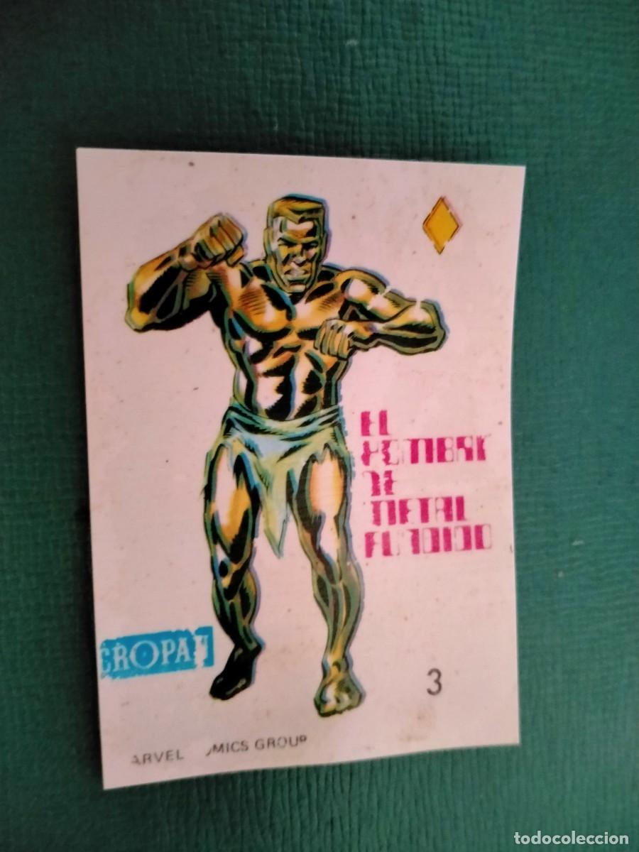 Coleccionismo Cromos antiguos: cropan cromo de el hombre de metal fundido