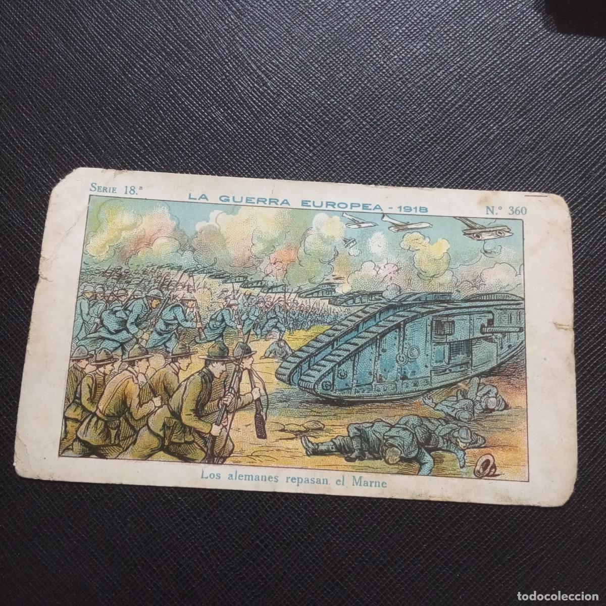 Colecionismo Cromos antigos: 360 LA GUERRA EUROPEA 1918 CROMO CHOCOLATES AMATLLER - CC9 SB13