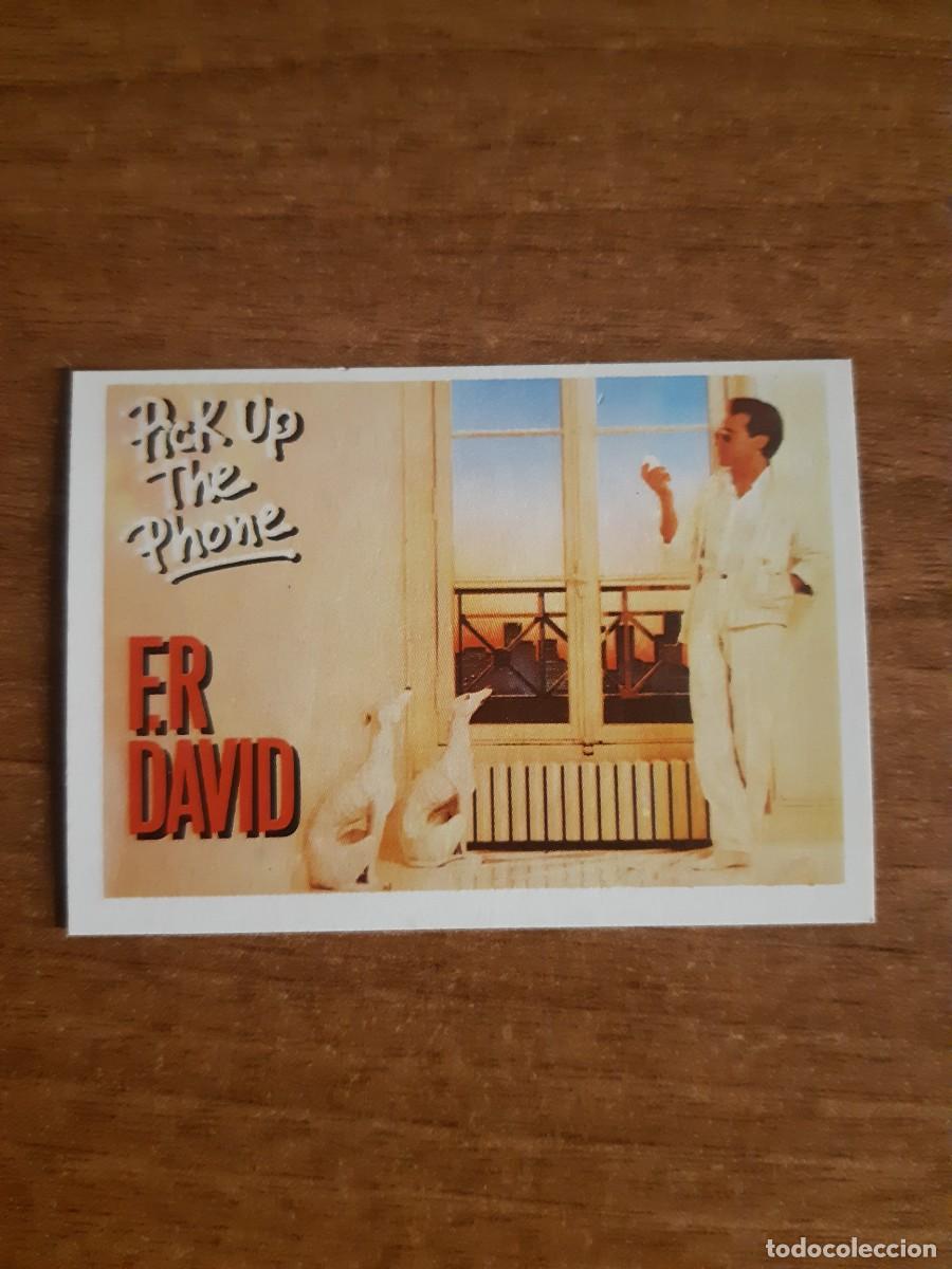 Collectionnisme Cartes &agrave; collectionner anciennes: N&deg;84 F.R. DAVID &rdquo;PICK UP THE PHONE&rdquo; COLECCI&Oacute;N S&Uacute;PER &Eacute;XITO ED. MAGA 1984. NUNCA PEGADO