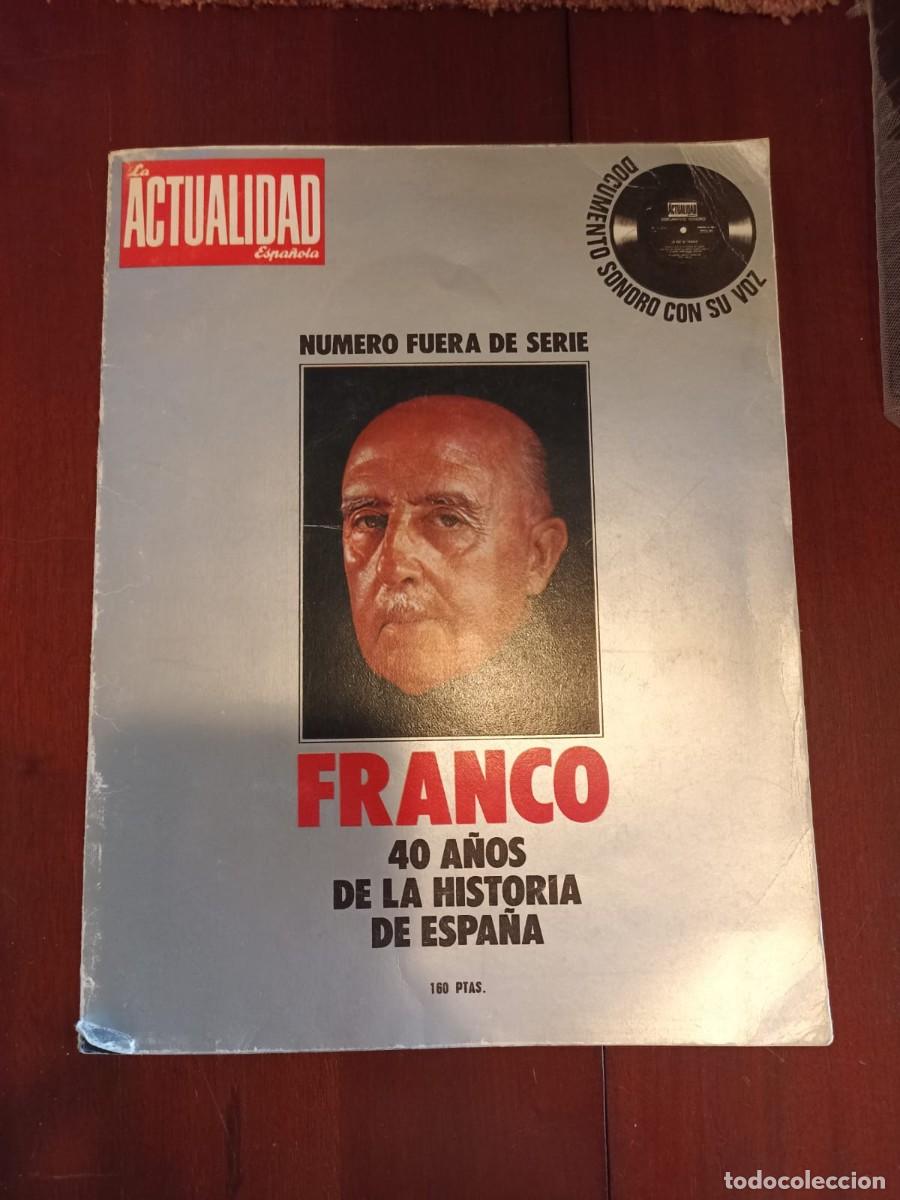 Coleccionismo Cromos antiguos: Actualidad Franco 40 a&ntilde;os de la historia en espa&ntilde;a