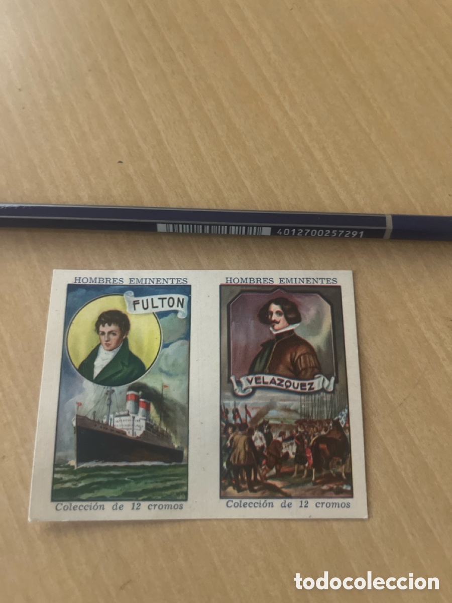 Coleccionismo Cromos antiguos: Hombres eminentes Fulton - Vel&aacute;zquez a&ntilde;os 30