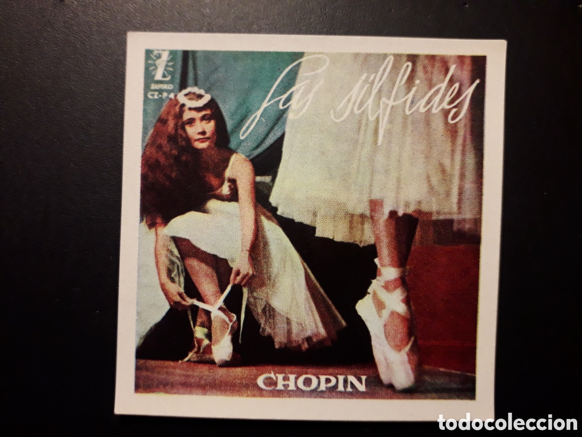 Collectionnisme Cartes &agrave; collectionner anciennes: LAS S&Iacute;LFIDES, CHOPIN N&deg; 119 ALBUM DISC-CROM 1960 SIN PEGAR PEDIDO M&Iacute;NIMO 3&euro;