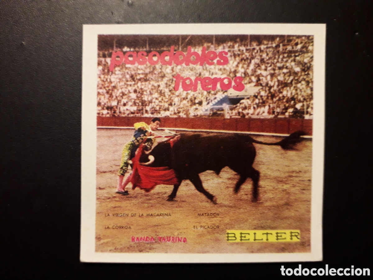 Collectionnisme Cartes &agrave; collectionner anciennes: PASODOBLES Y TOREROS N&deg; 79 ALBUM DISC-CROM 1960 SIN PEGAR PEDIDO M&Iacute;NIMO 3&euro;