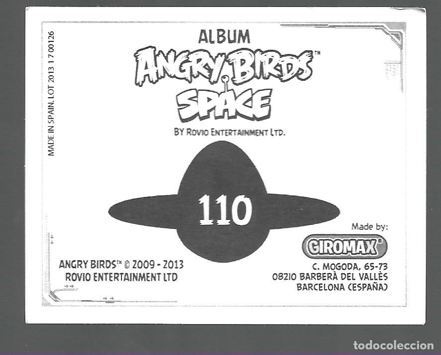 Coleccionismo cromos antiguos: CROMOS DE ANGRY BIRDS DE SPACE N&ordm; 110 - Foto 2