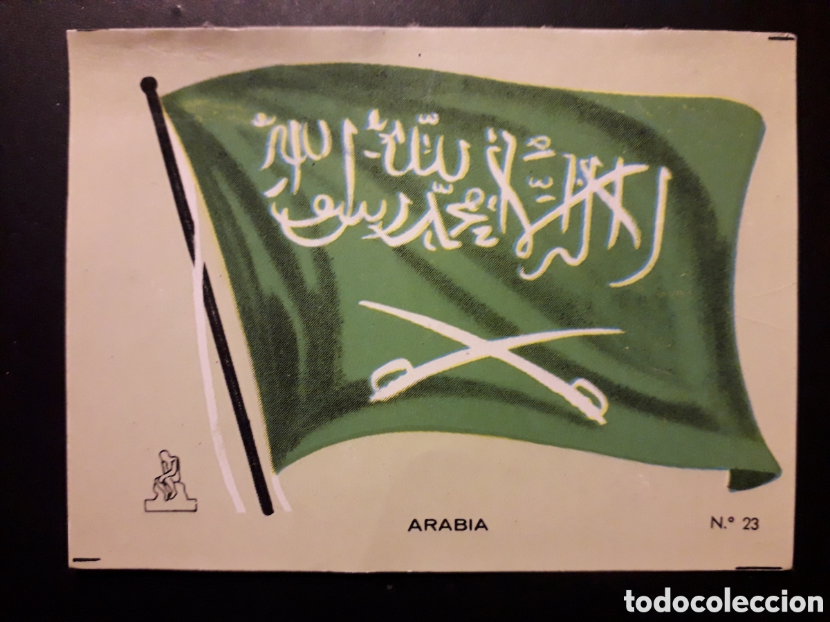 Collectionnisme Cartes &agrave; collectionner anciennes: ARABIA SAUD&Iacute; BANDERA, N&deg; 23 COLECCI&Oacute;N UNIVERSAL 1962 DESPEGADO PEDIDO M&Iacute;NIMO 3&euro;