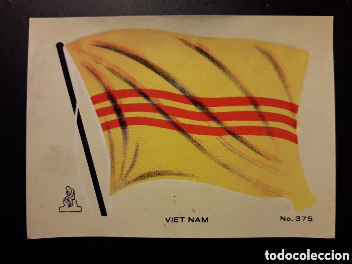Collectionnisme Cartes &agrave; collectionner anciennes: VIETNAM BANDERA, N&deg; 375 COLECCI&Oacute;N UNIVERSAL 1962 DESPEGADO PEDIDO M&Iacute;NIMO 3&euro;