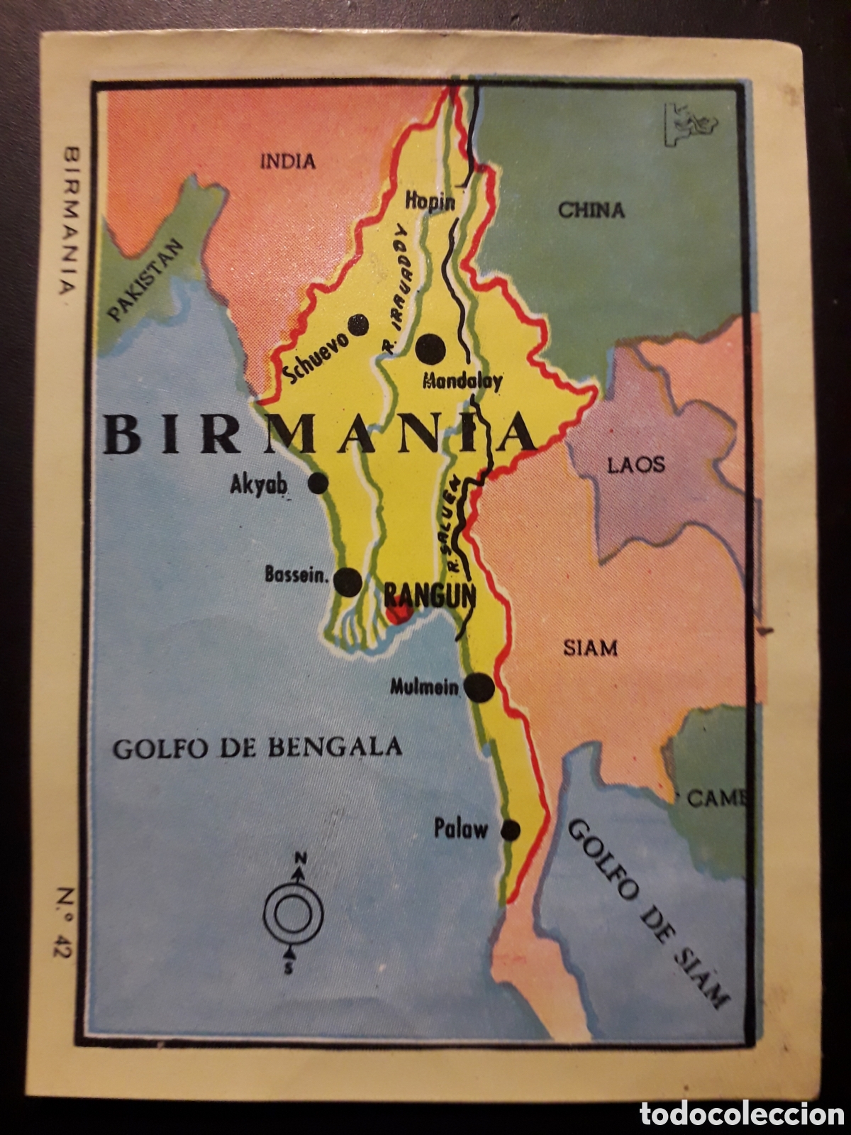 Collectionnisme Cartes &agrave; collectionner anciennes: BIRMANIA MAPA, N&deg; 42 COLECCI&Oacute;N UNIVERSAL 1962 DESPEGADO PEDIDO M&Iacute;NIMO 3&euro;