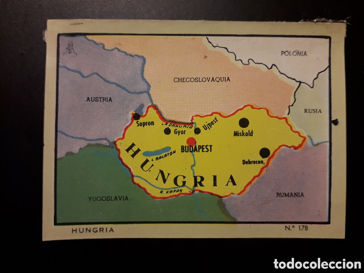 Collectionnisme Cartes &agrave; collectionner anciennes: HUNGR&Iacute;A MAPA, N&deg; 178 COLECCI&Oacute;N UNIVERSAL 1962 DESPEGADO PEDIDO M&Iacute;NIMO 3&euro;.