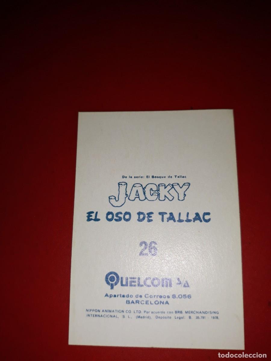Coleccionismo cromos antiguos: JACKY EL OSO DE TALLAC # 26 - Foto 2