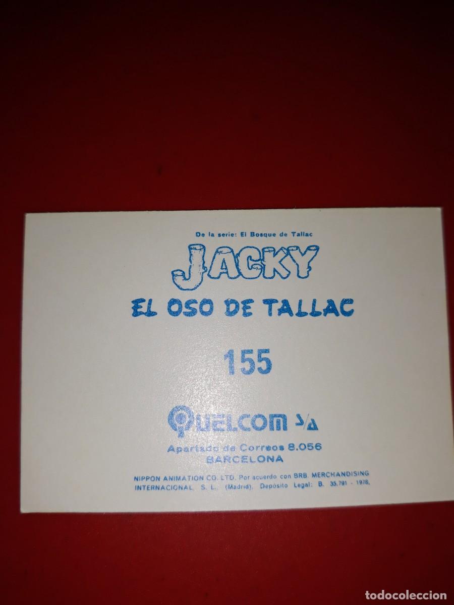Coleccionismo cromos antiguos: JACKY EL OSO DE TALLAC # 155 - Foto 2