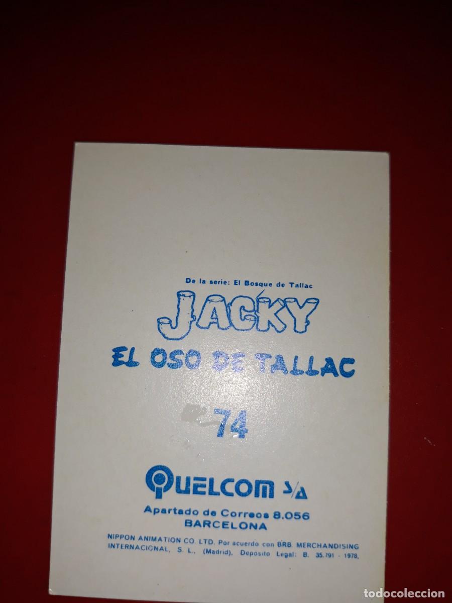 Coleccionismo cromos antiguos: JACKY EL OSO DE TALLAC # 74 - Foto 2