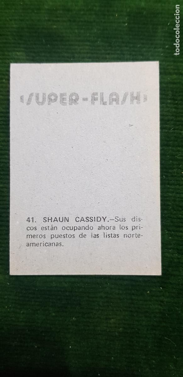 Coleccionismo cromos antiguos: SUPER -FLASH- N&ordm;41 SHAUN CASSIDY - Foto 2
