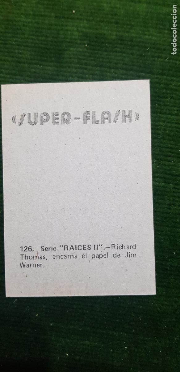 Coleccionismo cromos antiguos: SUPER -FLASH- N&ordm;126 RAICES II - Foto 2
