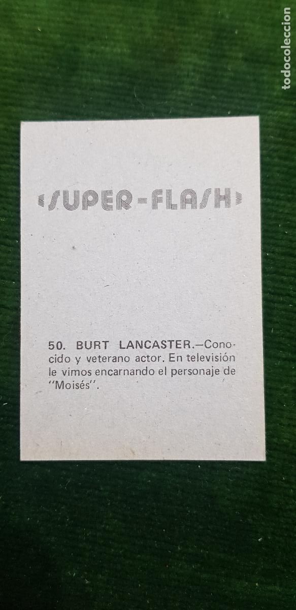 Coleccionismo cromos antiguos: SUPER -FLASH- N&ordm;50 BURT LANCASTER - Foto 2