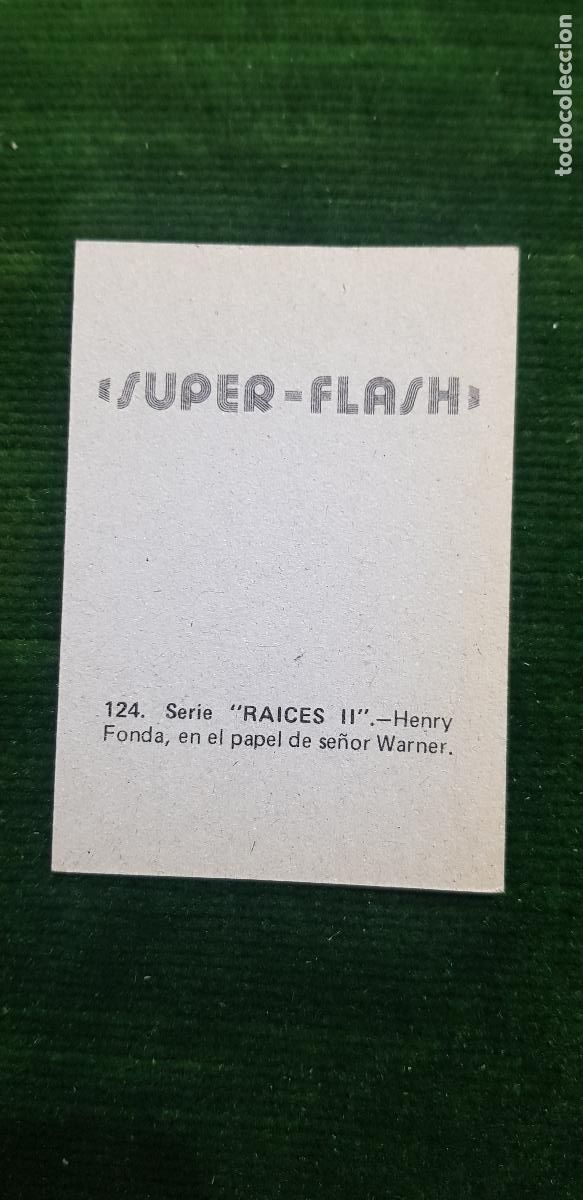 Coleccionismo cromos antiguos: SUPER -FLASH- N&ordm;124 RAICES II - Foto 2