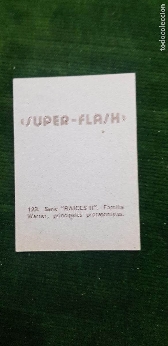 Coleccionismo cromos antiguos: SUPER -FLASH- N&ordm;123 RAICES II - Foto 2