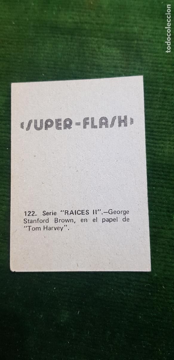 Coleccionismo cromos antiguos: SUPER -FLASH- N&ordm;122 RAICES II - Foto 2