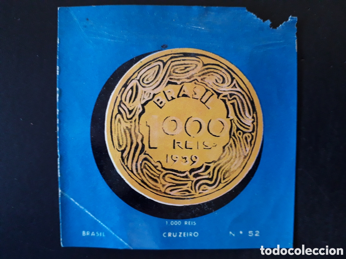 Collectionnisme Cartes &agrave; collectionner anciennes: BRASIL, CRUZEIRO MONEDA N&deg; 52 COLECCI&Oacute;N UNIVERSAL 1962 DESPEGADO, PEDIDO M&Iacute;NIMO 3&euro;