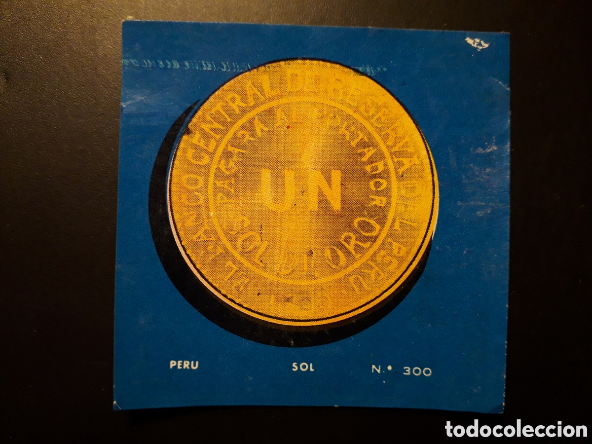 Colecionismo Cromos antigos: PER&Uacute;, SOL MONEDA N&deg; 300 COLECCI&Oacute;N UNIVERSAL 1962 DESPEGADO, PEDIDO M&Iacute;NIMO 3&euro;.