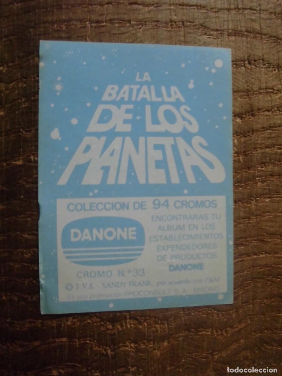 Coleccionismo cromos antiguos: CROMO N&ordm; 33 LA BATALLA DE LOS PLANETAS DANONE - Foto 2