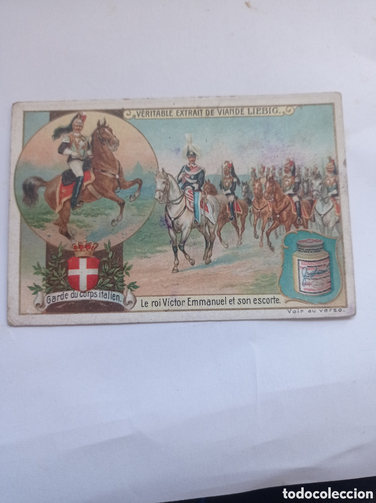 Colecionismo Cromos antigos: Tarjeta publicitar&iacute;a de VERITABLE EXTRAIT DE V&Iacute;A DE LIEBIG .GARDE DU CORPS ITALIEN