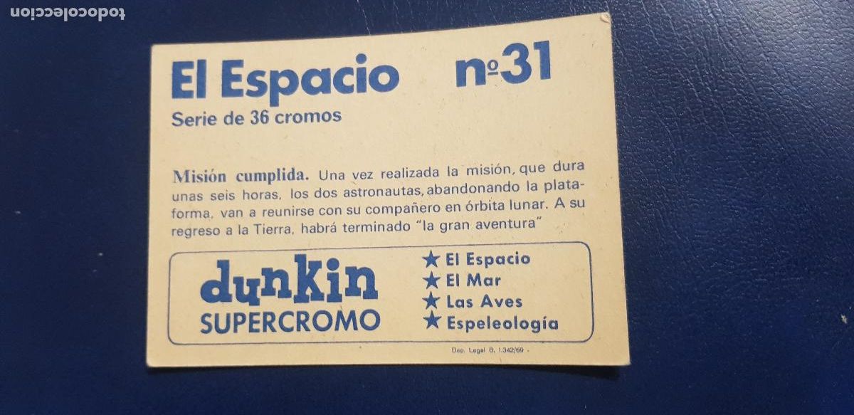 Coleccionismo cromos antiguos: DUNKIN SUPERCROMO EL ESPACIO N&ordm;31 - Foto 2