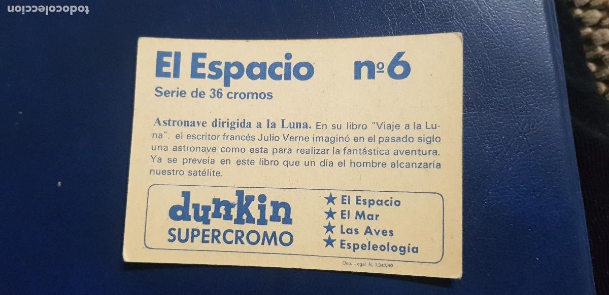 Coleccionismo cromos antiguos: DUNKIN SUPERCROMO EL ESPACIO N&ordm;6 - Foto 2