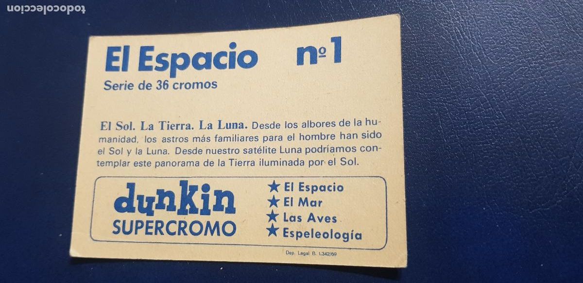 Coleccionismo cromos antiguos: DUNKIN SUPERCROMO EL ESPACIO N&ordm;1 - Foto 2