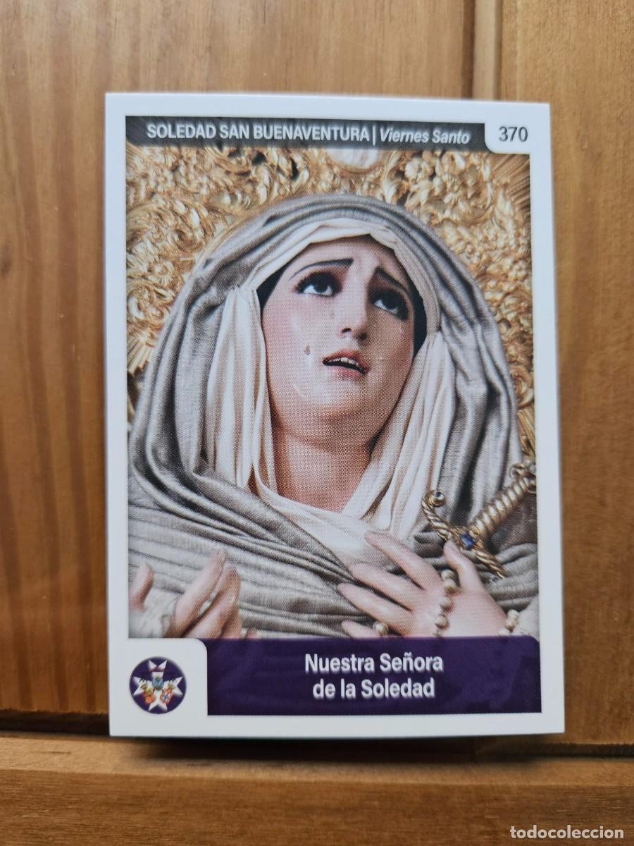 Collectable Antique Stickers: N&ordm; 370 NTRA SRA DE LA SOLEDAD SOLEDAD SAN BUENAVENTURA SEMANA SANTA SEVILLA 2025 HOLY CARDS