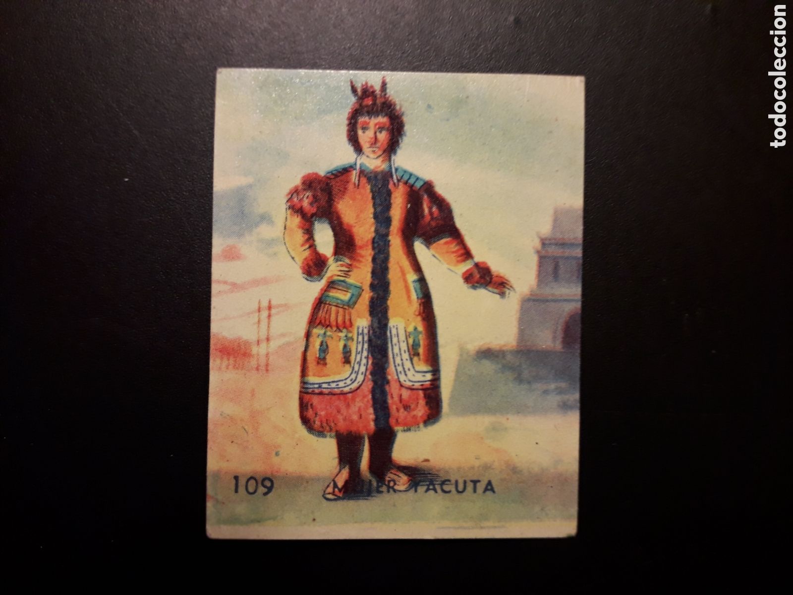 Colecionismo Cromos antigos: MUJER TACUTA N&deg; 109 RAZAS Y PA&Iacute;SES DEL MUNDO, ED HISPANO AMERICANA 1952 SIN PEGAR, PEDIDO M&Iacute;NIMO 3&euro;.