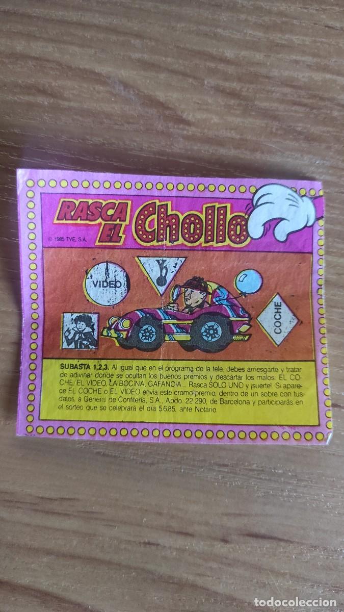 Coleccionismo cromos antiguos: Cromo chicle Rasca el Chollo programa un, dos tres a&ntilde;o 1985 - Foto 1