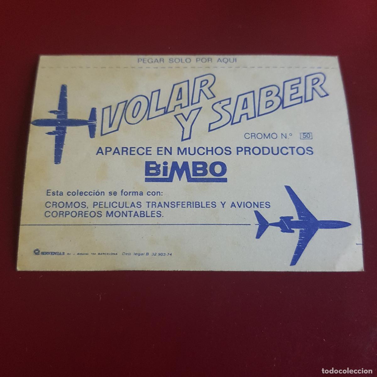 Coleccionismo cromos antiguos: BIMBO - VOLAR Y SABER - 50 - NUNCA PEGADO - Foto 2