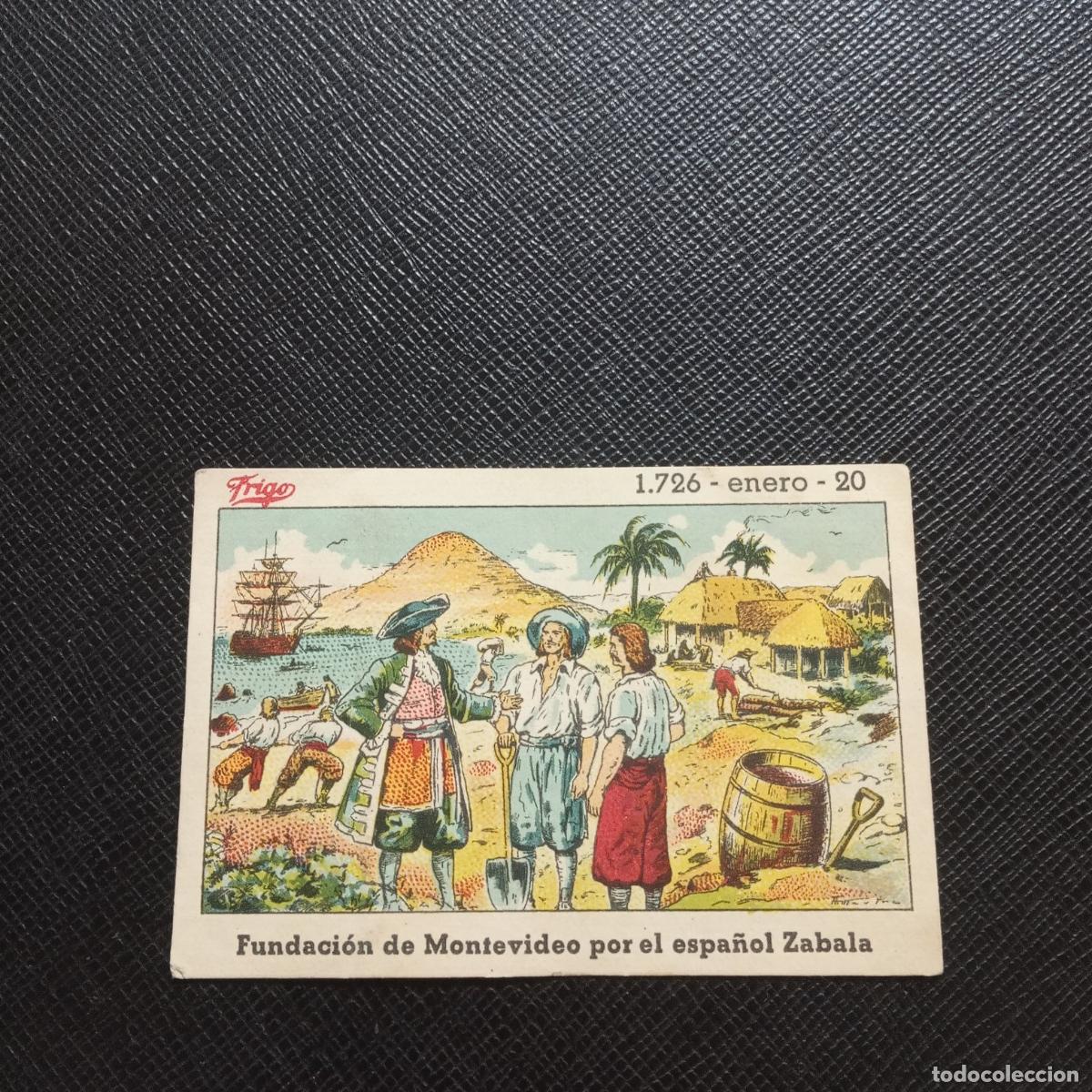 Collectable Antique Stickers: 20 FUNDACION DE MONTEVIDEO POR EL ESPA&Ntilde;OL ZABALA ENERO EFEMERIDE FRIGO CROMO - CC10