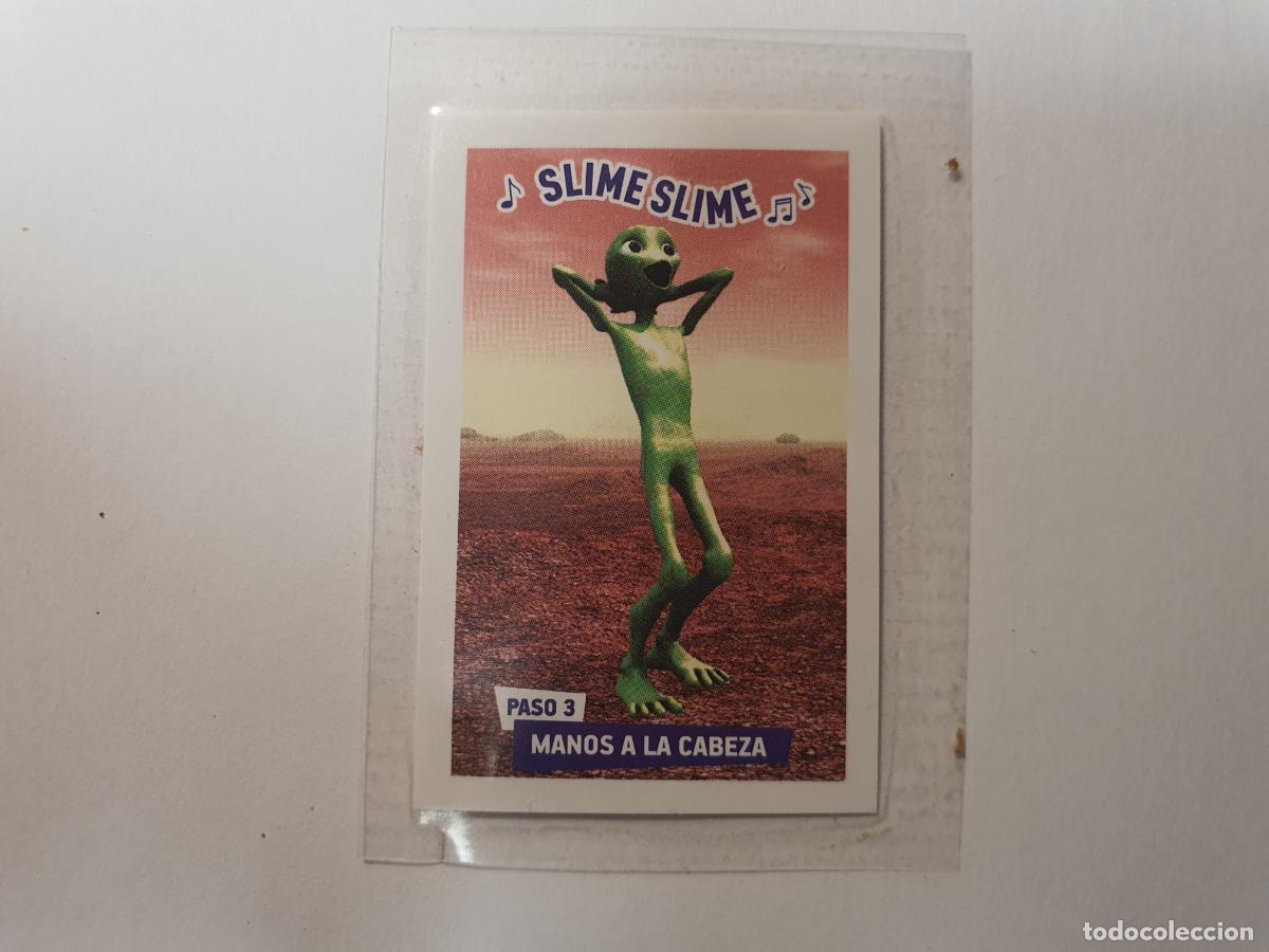 Coleccionismo Cromos antiguos: CROMO PHOSKITOS - SLIME SLIME RETA A TUS AMIGOS A BAILAR - PRECINTADO