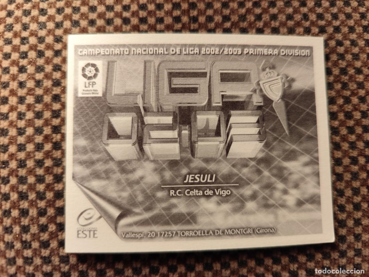 Coleccionismo cromos antiguos: Liga Este 2002/03. Jesuli - Celta - Foto 2