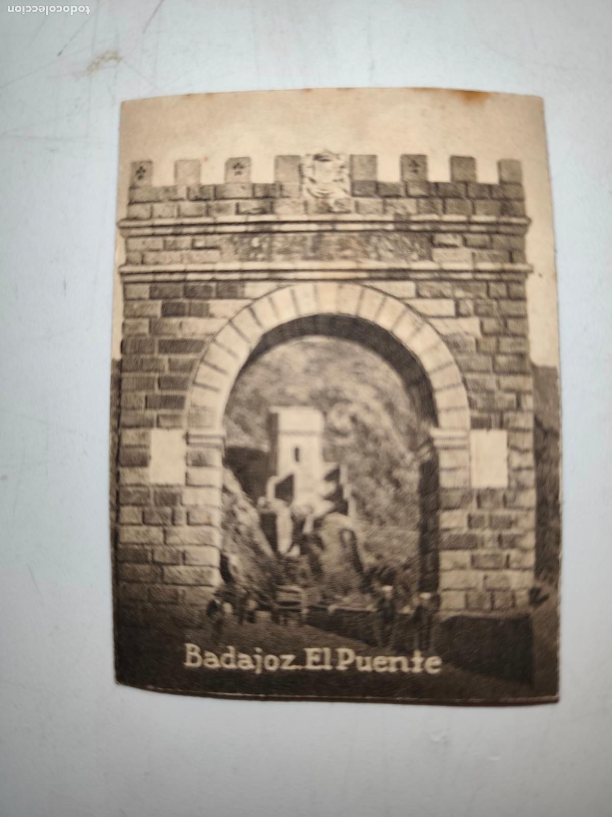 Coleccionismo cromos antiguos: POSTAL ORIGINAL DECADA DE LOS A&Ntilde;OS 30. BADAJOZ, EL PUENTE. LEER