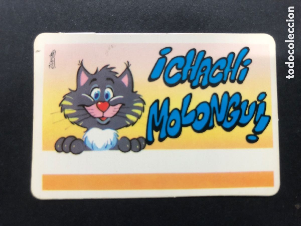 Colecionismo Cromos antigos: CROMO BOLLYCAO COLECCION PEGUI-TARJETA CHACHI MOLONGUI
