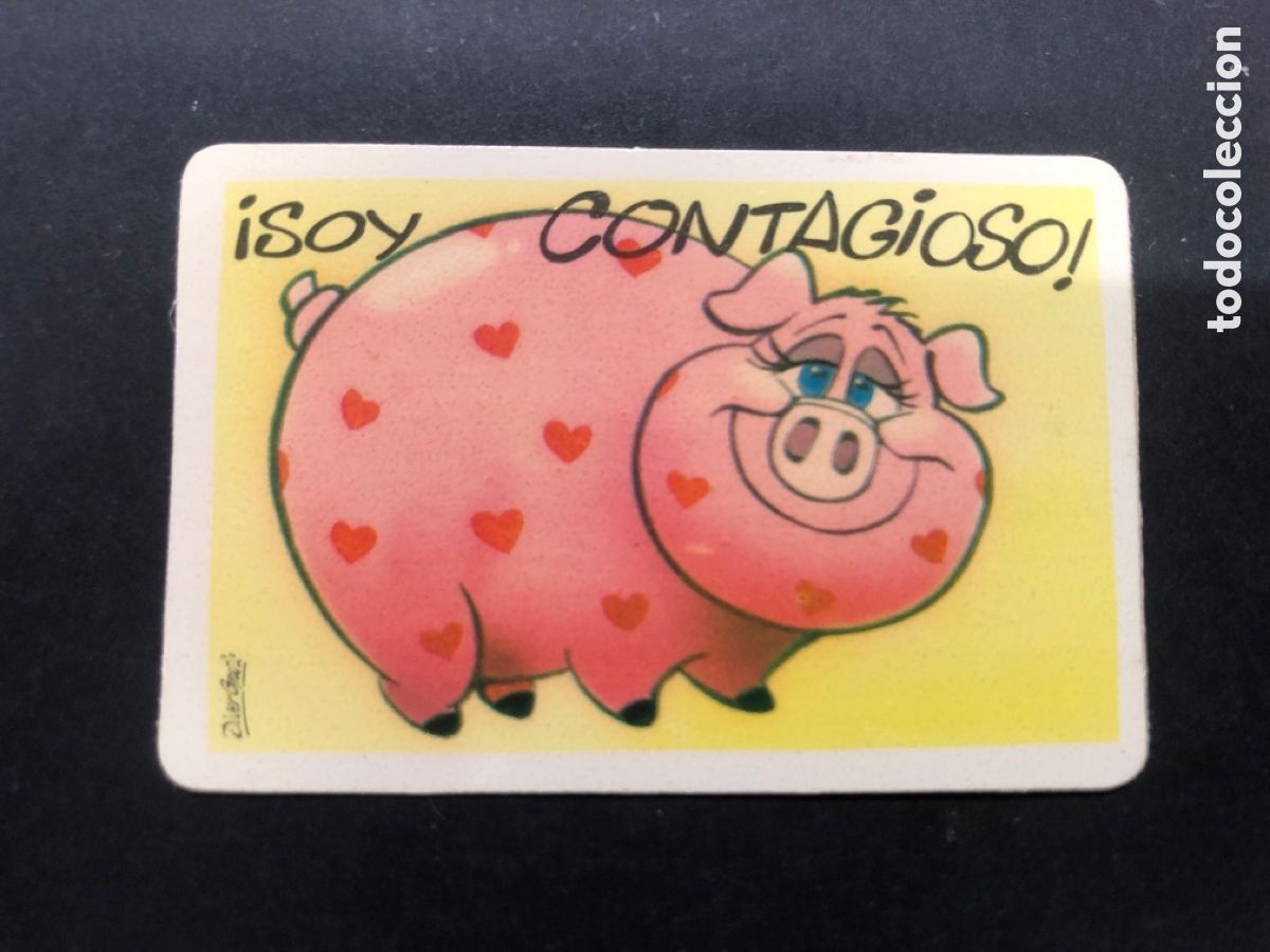 Colecionismo Cromos antigos: CROMO BOLLYCAO COLECCION PEGUI-TARJETA SOY CONTAGIOSO