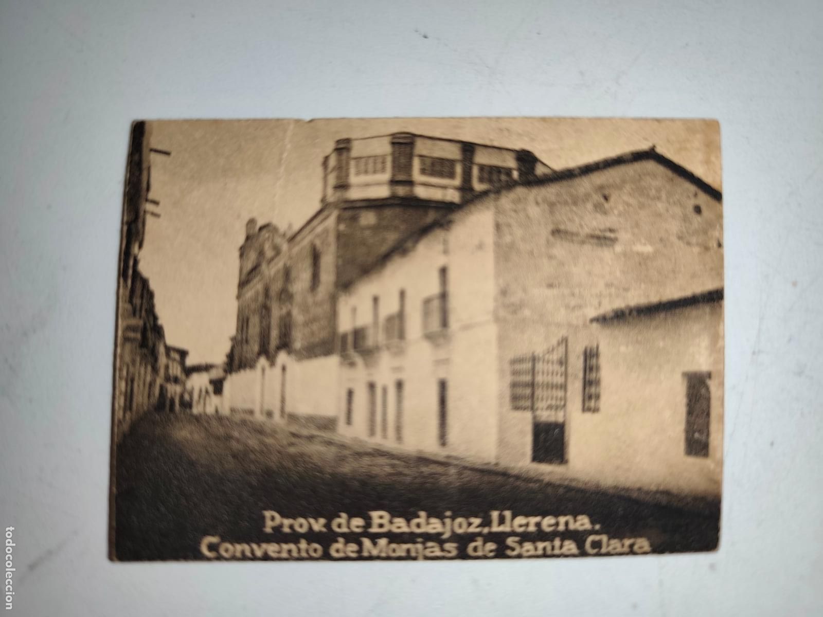 Coleccionismo cromos antiguos: POSTAL ORIGINAL DECADA DE LOS A&Ntilde;OS 30. BADAJOZ, LLERENA, CONVENTO DE MONJAS DE SANTA CLARA.