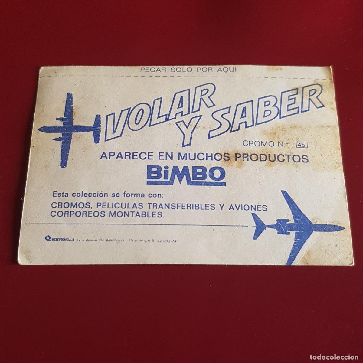 Coleccionismo cromos antiguos: BIMBO - VOLAR Y SABER - 45 - NUNCA PEGADO - Foto 2