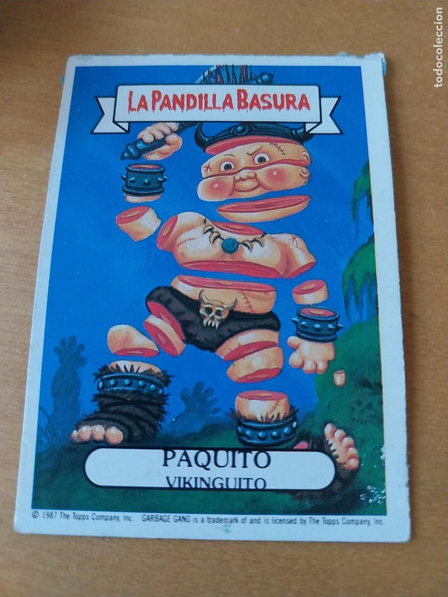 Coleccionismo cromos antiguos: PANDILLA BASURA PAQUITO VIKINGUITO 10 ED MERCHANTE A&Ntilde;OS 80 CROMO CARTON RECUPERADO
