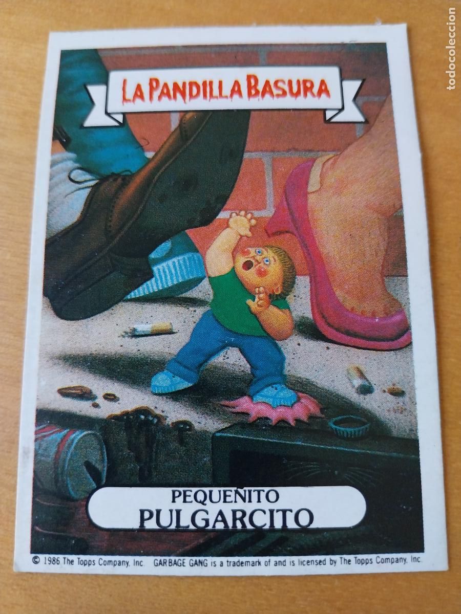 Coleccionismo cromos antiguos: PANDILLA BASURA PULGARCITO PEQUE&Ntilde;ITO 38 ED MERCHANTE A&Ntilde;OS 80 CROMO CARTON RECUPERADO